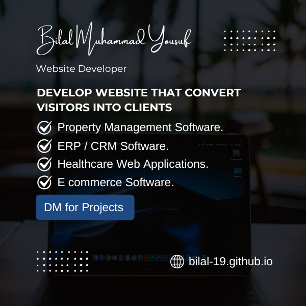 Bilal Muhammad Yousuf | Full Stack Developer